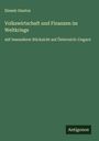 Elemér Hantos: Volkswirtschaft und Finanzen im Weltkriege, Buch