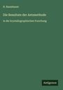 H. Baumhauer: Die Resultate der Aetzmethode, Buch