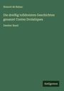 Honoré de Balzac: Die dreißig tolldreisten Geschichten genannt Contes Drolatiques, Buch