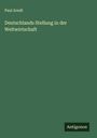 Paul Arndt: Deutschlands Stellung in der Weltwirtschaft, Buch