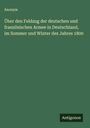 Anonym: Über den Feldzug der deutschen und französischen Armee in Deutschland, im Sommer und Winter des Jahres 1800, Buch