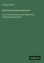 Ludwig Aschoff: Ehrlichs Seitenkettentheorie, Buch
