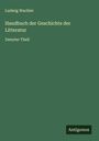 Ludwig Wachler: Handbuch der Geschichte der Litteratur, Buch