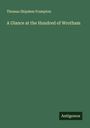 Thomas Shipdem Frampton: A Glance at the Hundred of Wrotham, Buch