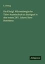 E. Hering: Die Königl. Würtembergische Thier-Arzneischule zu Stuttgart in den ersten XXV. Jahren ihres Bestehens, Buch