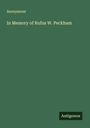 Anonymous: In Memory of Rufus W. Peckham, Buch