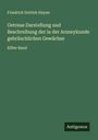 Friedrich Gottlob Hayne: Getreue Darstellung und Beschreibung der in der Arzneykunde gebräuchlichen Gewächse, Buch