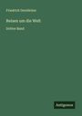 Friedrich Gerstäcker: Reisen um die Welt, Buch