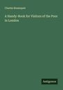 Charles Bosanquet: A Handy-Book for Visitors of the Poor in London, Buch