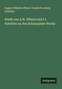 August Wilhelm Iffland: Briefe von A.W. Iffland und F.l. Schröder an den Schauspieler Werdy, Buch