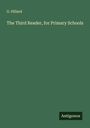 G. Hillard: The Third Reader, for Primary Schools, Buch