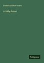 Frederick Abbot Stokes: A Jolly Sumer, Buch