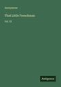 Anonymous: That Little Frenchman, Buch