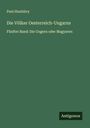 Paul Hunfalvy: Die Völker Oesterreich-Ungarns, Buch