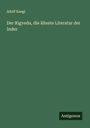 Adolf Kaegi: Der Rigveda, die älteste Literatur der Inder, Buch