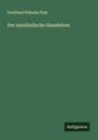 Gottfried Wilhelm Fink: Der musikalische Hauslehrer, Buch
