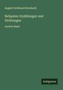 August Ferdinand Bernhardi: Reliquien: Erzählungen und Dichtungen, Buch