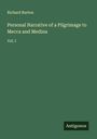 Richard Burton: Personal Narrative of a Pilgrimage to Mecca and Medina, Buch
