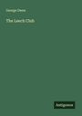 George Owen: The Leech Club, Buch