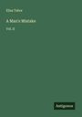 Eliza Tabor: A Man's Mistake, Buch