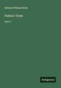 Edward William West: Pahlavi Texts, Buch