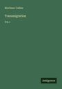 Mortimer Collins: Transmigration, Buch