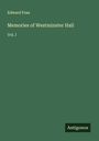 Edward Foss: Memories of Westminster Hall, Buch