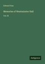 Edward Foss: Memories of Westminster Hall, Buch