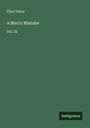 Eliza Tabor: A Man's Mistake, Buch