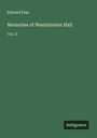 Edward Foss: Memories of Westminster Hall, Buch