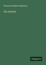 Thomas Chandler Haliburton: The Attaché, Buch