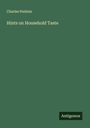 Charles Perkins: Hints on Household Taste, Buch