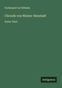 Ferdinand Carl Böheim: Chronik von Wiener-Neustadt, Buch