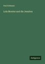 Paul Erdmann: Lola Montez und die Jesuiten, Buch