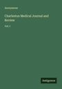 Anonymous: Charleston Medical Journal and Review, Buch