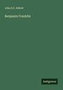 John S. C. Abbott: Benjamin Franklin, Buch
