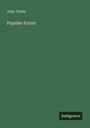 John Timbs: Popular Errors, Buch