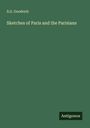S. G. Goodrich: Sketches of Paris and the Parisians, Buch