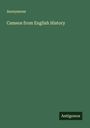 Anonymous: Cameos from English History, Buch