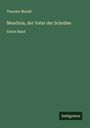 Theodor Mundt: Mendoza, der Vater der Schelme, Buch