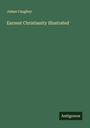 James Caughey: Earnest Christianity Illustrated, Buch