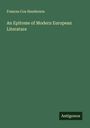 Frances Cox Henderson: An Epitome of Modern European Literature, Buch
