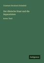 Constant Dirckinck Holmfeld: Der dänische Staat und die Separatisten, Buch