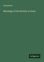 Anonymous: Menology of the Society of Jesus, Buch
