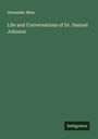 Alexander Main: Life and Conversations of Dr. Samuel Johnson, Buch