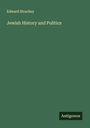 Edward Strachey: Jewish History and Politics, Buch