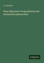 F. J. Bertuch: Neue Allgemeine Geographische und Statistische Ephemeriden, Buch