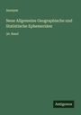 Anonym: Neue Allgemeine Geographische und Statistische Ephemeriden, Buch