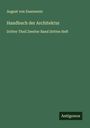 August von Essenwein: Handbuch der Architektur, Buch