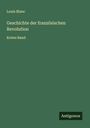 Louis Blanc: Geschichte der französischen Revolution, Buch